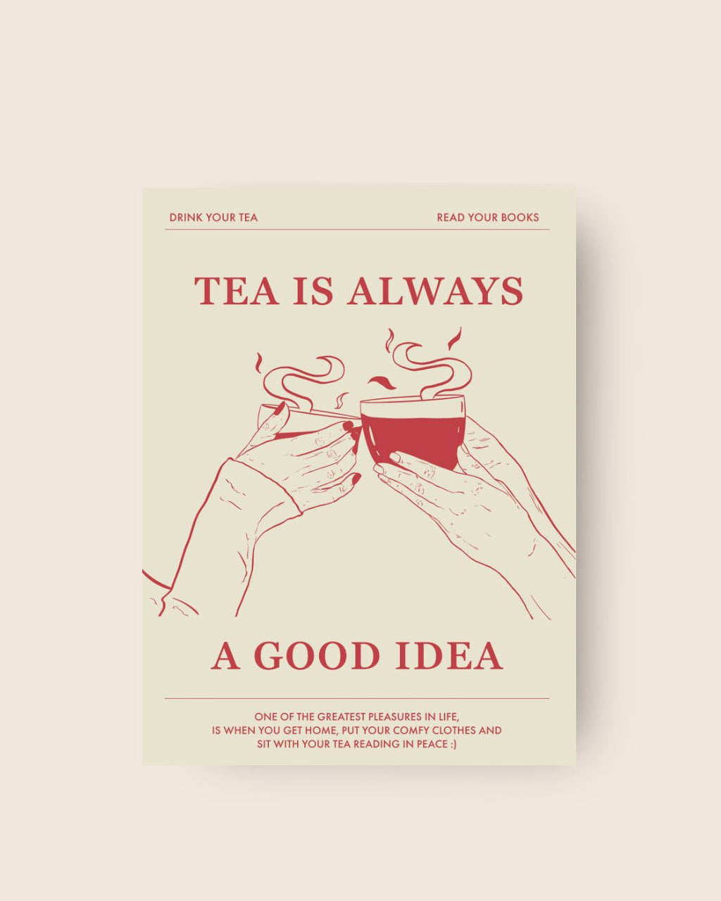 Art Print Tea is always a good idea