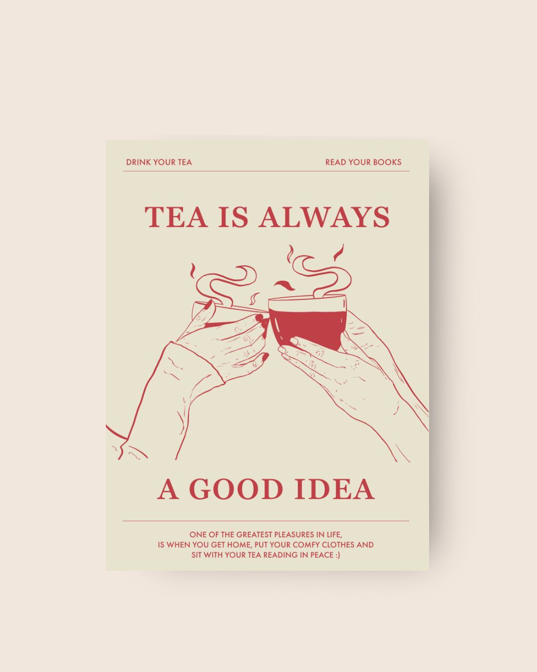 Art Print Tea is always a good idea